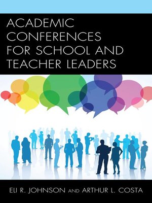 cover image of Academic Conferences for School and Teacher Leaders